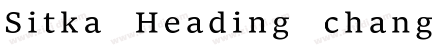 Sitka Heading chang字体转换